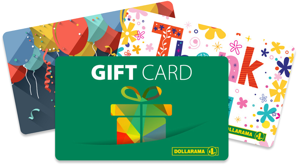 DOLLARAMA GIFT CARD